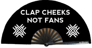CLAP CHEEKS Fan